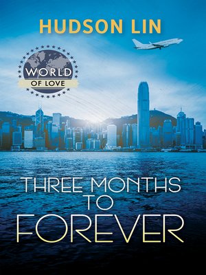 cover image of Three Months to Forever